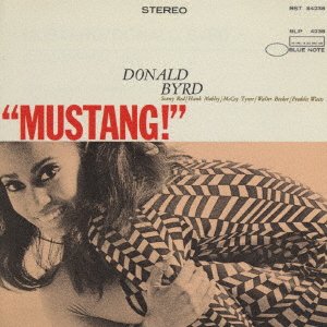 Cover for Donald Byrd · Mustang (CD) [Japan Import edition] (2022)