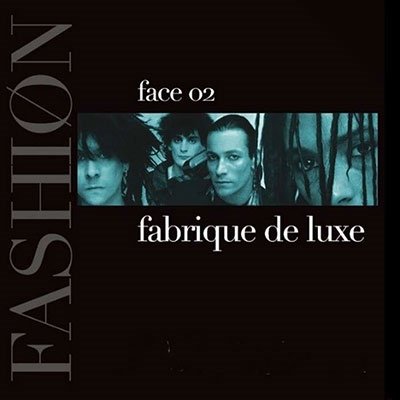 Cover for Fashion · Fabrique De Luxe - Face 0 (CD) (2023)