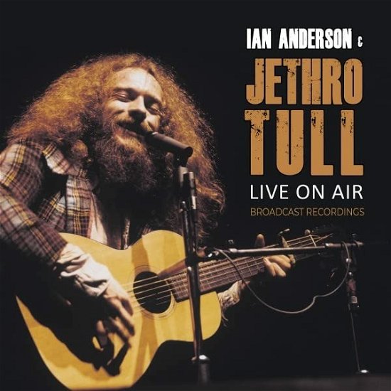Cover for Ian Anderson &amp; Jethro Tull · Live on Air (White Vinyl) (LP) (2023)