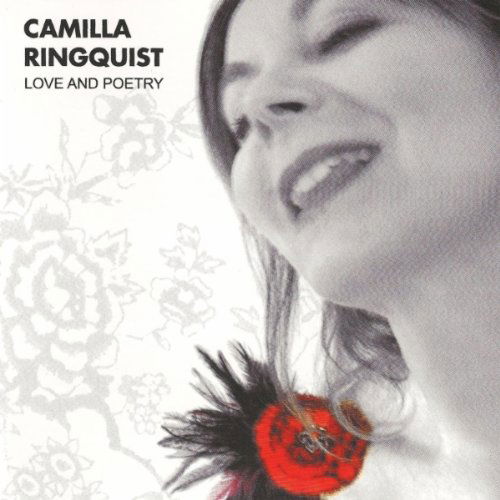 Cover for Camilla Ringquist · Love And Poetry (CD) (2011)