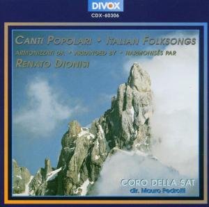Ital.volksliedbearbeitungen - Coro Della Sat - Musikk - DIVOX - 7619913603067 - 1. oktober 2007