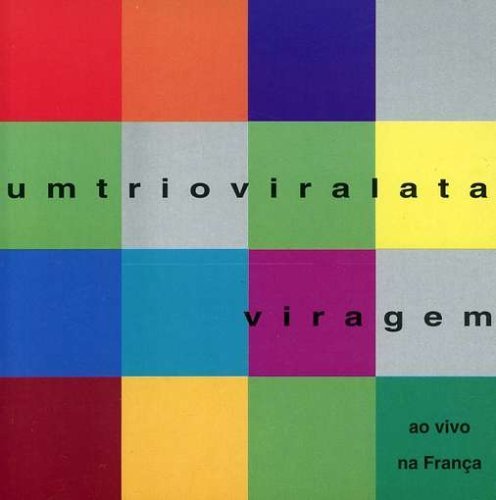 Cover for Um Trio Viralata · Viragem (CD) (2006)