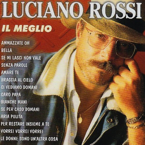 Cover for Luciano Rossi · Il Meglio (CD) (2013)