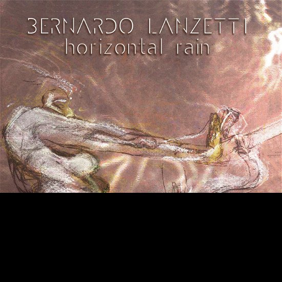 Cover for Bernardo Lanzetti · Horizontal Rain (CD) (2022)