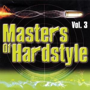 Masters of Hardstyle 3 - Various Artists - Música - Atlantis - 8032484044067 - 9 de noviembre de 2010