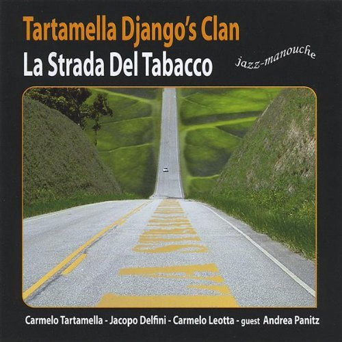 Cover for Tartamella Django's Clan · La Strada Del Tabacco (CD) (2008)