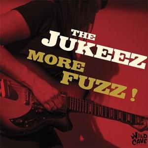 Cover for The Jukeez · More Fuzz! (LP) (2022)