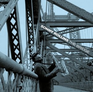 Cover for Sonny Rollins · Bridge (CD) [Remastered edition] (2015)