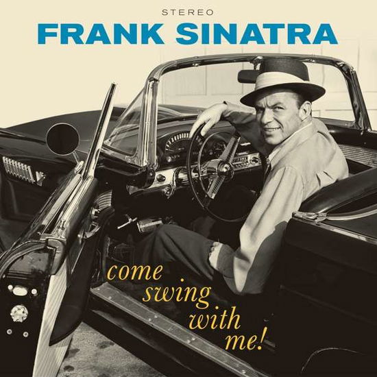 Frank Sinatra · Come Swing With Me (LP) [Limited edition] (2018)