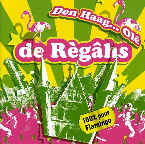 Cover for De Regahs · Den Haag..ole (CD) (2010)