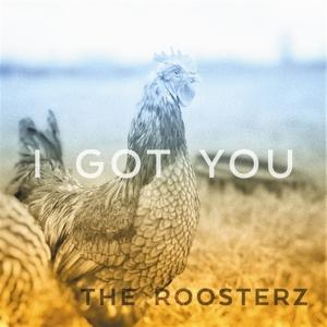 Cover for The Roosterz · I Got You (LP) (2024)