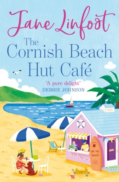 Cover for Jane Linfoot · The Cornish Beach Hut Cafe (Taschenbuch) (2024)