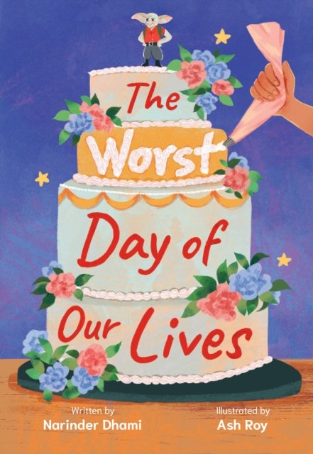 Cover for Narinder Dhami · The Worst Day of Our Lives - Big Cat for Little Wandle Fluency (Paperback Book) (2024)