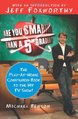 Cover for Michael Benson · Are You Smarter Than a Fifth Grader?: The Play-at-Home Companion Book to the Hit TV Show! (Pocketbok) (2007)