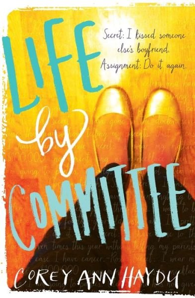 Cover for Corey Ann Haydu · Life by Committee (Taschenbuch) (2015)