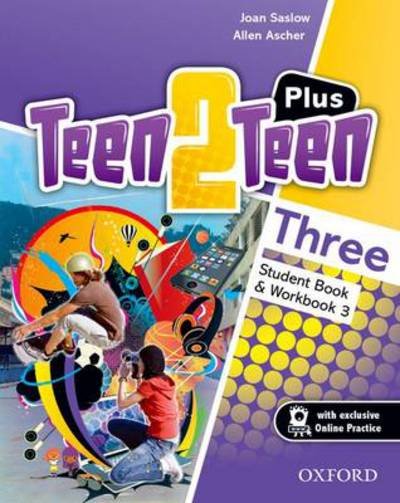 Cover for Joan Saslow · Teen2Teen: Three: Plus Student Pack - Teen2Teen (Book) (2014)