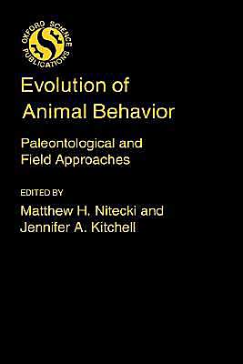 Cover for Matthew H. Nitecki · Evolution of Animal Behaviour: Paleontological and Field Approaches (Gebundenes Buch) (1986)