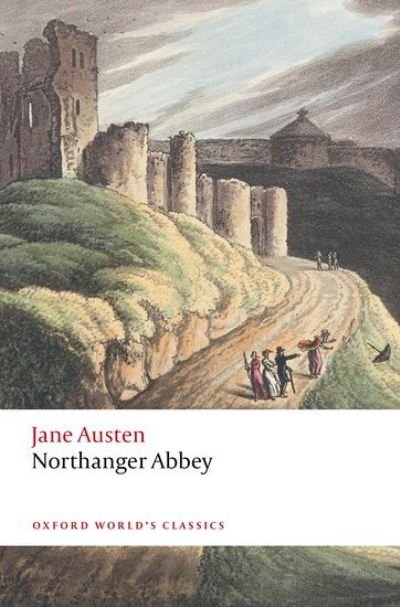 Northanger Abbey - Oxford World's Classics - Jane Austen - Livros - Oxford University Press - 9780198841067 - 12 de setembro de 2024