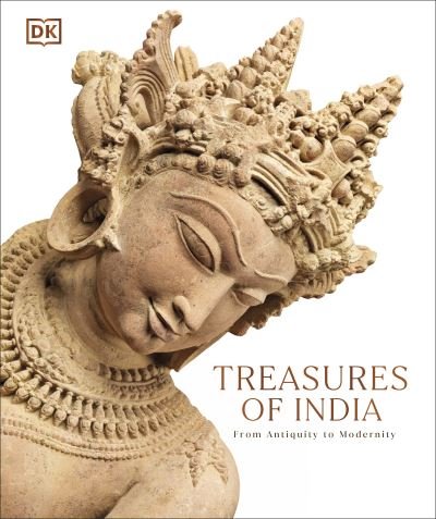 Cover for Dk · Treasures of India: From Antiquity to Modernity (Hardcover Book) (2023)