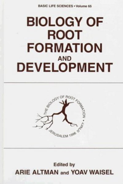 Cover for Biology of Root Formation and Development (Basic Life Sciences) (Hardcover Book) (1998)