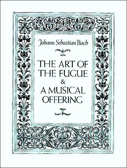 Cover for Music Scores · The Art of the Fugue &amp; a Musical Offering (Dover Chamber Music Scores) (Paperback Book) (1992)