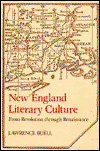 Cover for Lawrence Buell · New England Literary Culture: From Revolution through Renaissance - Cambridge Studies in American Literature and Culture (Hardcover Book) (1986)