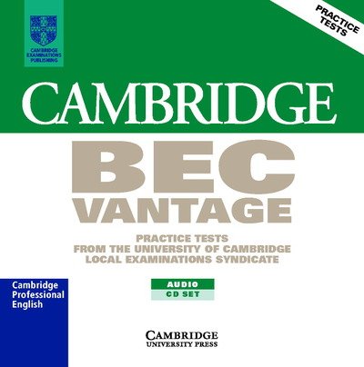 Cambridge BEC Vantage Audio CD Set (2 CDs): Practice Tests from the University of Cambridge Local Examinations Syndicate - BEC Practice Tests - University of Cambridge Local Examinations Syndicate - Audiolibro - Cambridge University Press - 9780521753067 - 7 de febrero de 2002