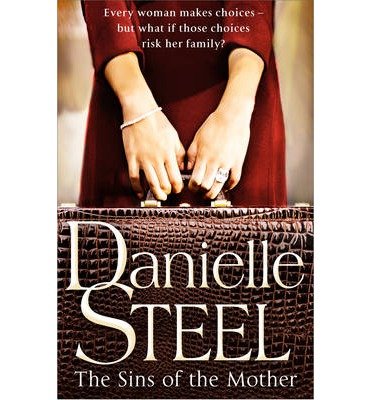 Cover for Danielle Steel · The Sins of the Mother (Taschenbuch) (2013)