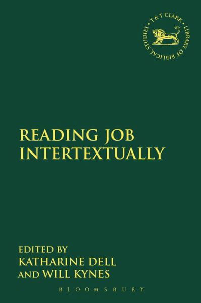 Cover for Dell Katharine J. · Reading Job Intertextually - The Library of Hebrew Bible / Old Testament Studies (Paperback Book) (2019)