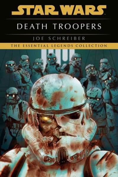 Cover for Joe Schreiber · Death Troopers: Star Wars Legends (Paperback Book) (2022)