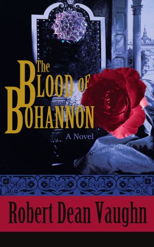 Cover for Robert Vaughn · The Blood of Bohannon (Paperback Book) (2007)