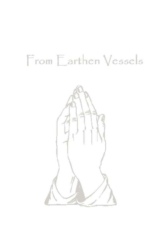 Cover for A Place of Prayer Group Members · From Earthen Vessels (Paperback Book) (2007)