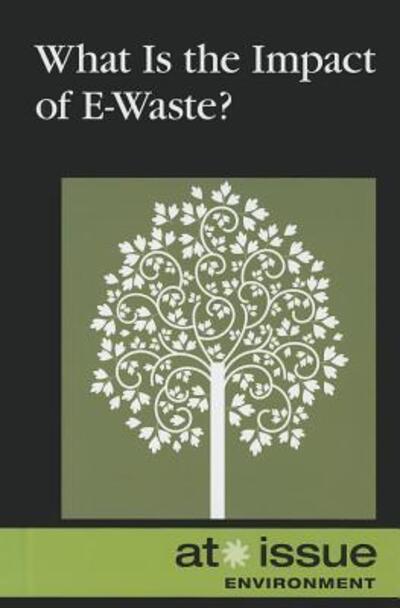 Cover for Tamara Thompson · What Is the impact of E-waste? (Book) (2011)