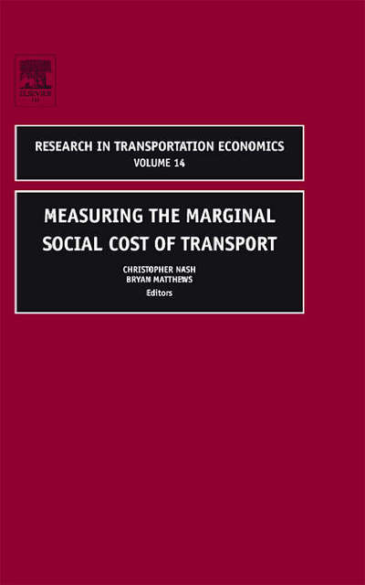 Cover for Nash · Measuring the Marginal Social Cost of Transport - Research in Transportation Economics (Hardcover Book) (2005)