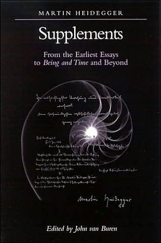 Supplements: From the Earliest Essays to Being and Time and Beyond - SUNY series in Contemporary Continental Philosophy - Martin Heidegger - Books - State University of New York Press - 9780791455067 - October 10, 2002