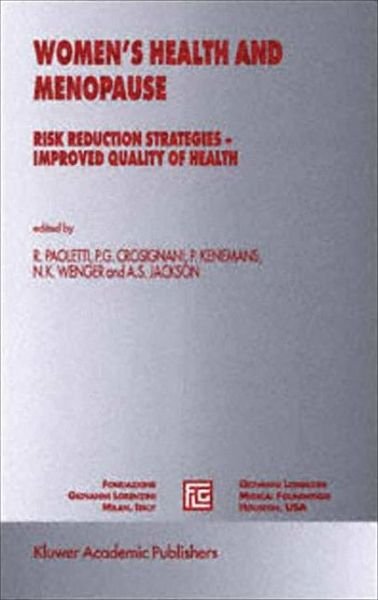 Cover for Rodolfo Paoletti · Women's Health and Menopause: Risk Reduction Strategies - Improved Quality of Health - Medical Science Symposia Series (Gebundenes Buch) [1999 edition] (1999)
