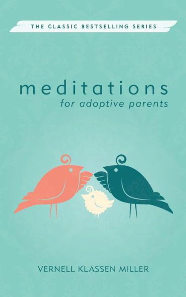 Cover for Vernell Klassen Miller · Meditations for Adoptive Parents, Revised (Paperback Book) (2015)