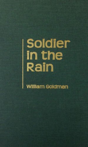 Cover for William Goldman · Soldier in the Rain (Hardcover Book) (2000)