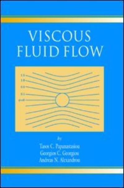 Cover for Tasos Papanastasiou · Viscous Fluid Flow (Inbunden Bok) (1999)