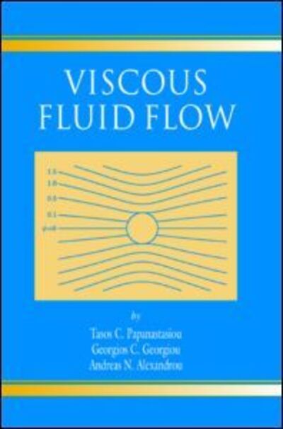 Cover for Tasos Papanastasiou · Viscous Fluid Flow (Hardcover Book) (1999)