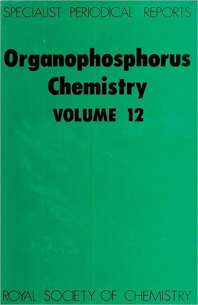 Cover for Walker · Organophosphorus Chemistry: Volume 12 - Specialist Periodical Reports (Innbunden bok) (1981)