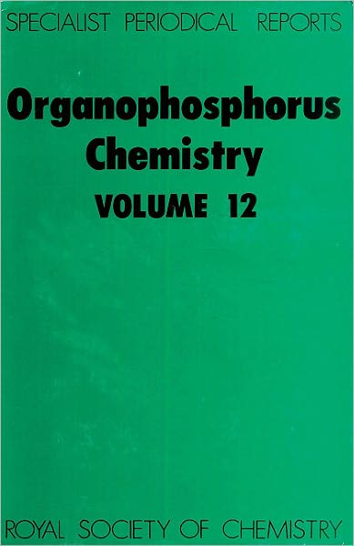 Cover for Walker · Organophosphorus Chemistry: Volume 12 - Specialist Periodical Reports (Gebundenes Buch) (1981)