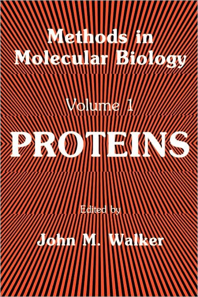 Cover for Anthony Walker · Proteins - Methods in Molecular Biology (Paperback Book) [New edition] (1984)