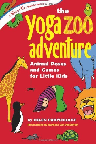 Cover for Helen Purperhart · The Yoga Zoo Adventure: Animal Poses and Games for Little Kids (Smartfun Activity Books) (Spiral Book) (2008)