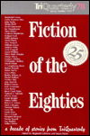 Fiction of the Eighties - Reginald Gibbons - Books - Northwestern University Press - 9780916384067 - 1990