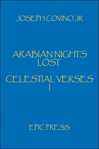 Cover for Joseph Covino Jr. · Arabian Nights Lost: Celestial Verses I (Pocketbok) (2002)