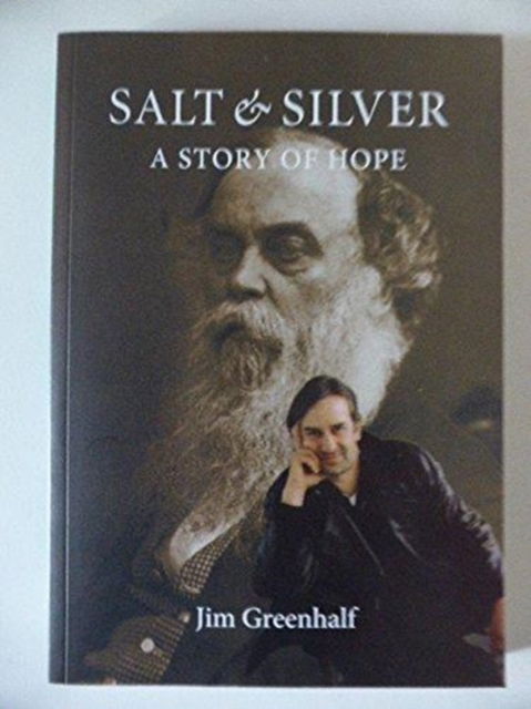 Cover for Jim Greenhalf · Salt &amp; Silver: A Story of Hope (Paperback Book) (2015)