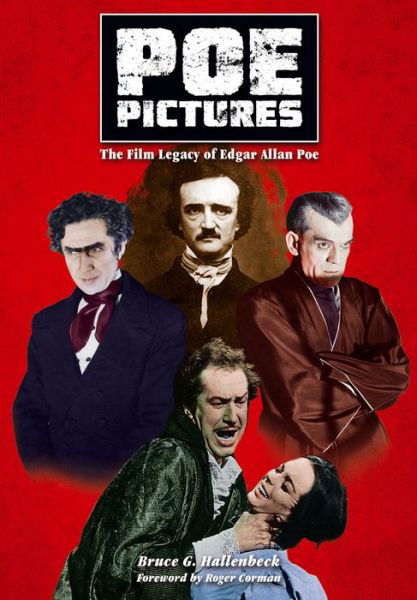 Cover for Bruce Hallenbeck · Poe Pictures: The Film Legacy of Edgar Allan Poe (Paperback Bog) (2020)