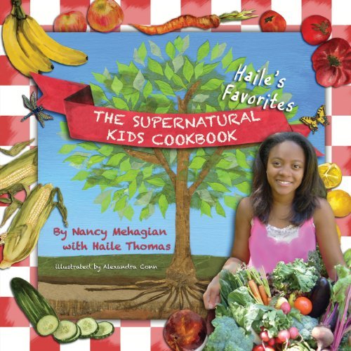 Cover for Haile Thomas · The Supernatural Kids Cookbook - Haile's Favorites (Paperback Bog) (2013)