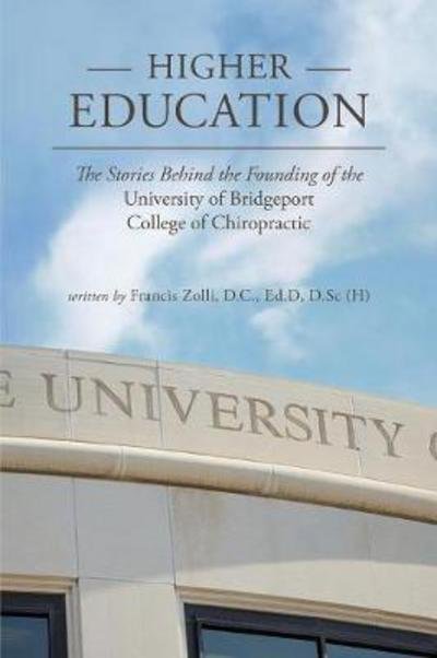 Cover for D C Francis Zolli · Higher Education (Paperback Book) (2017)
